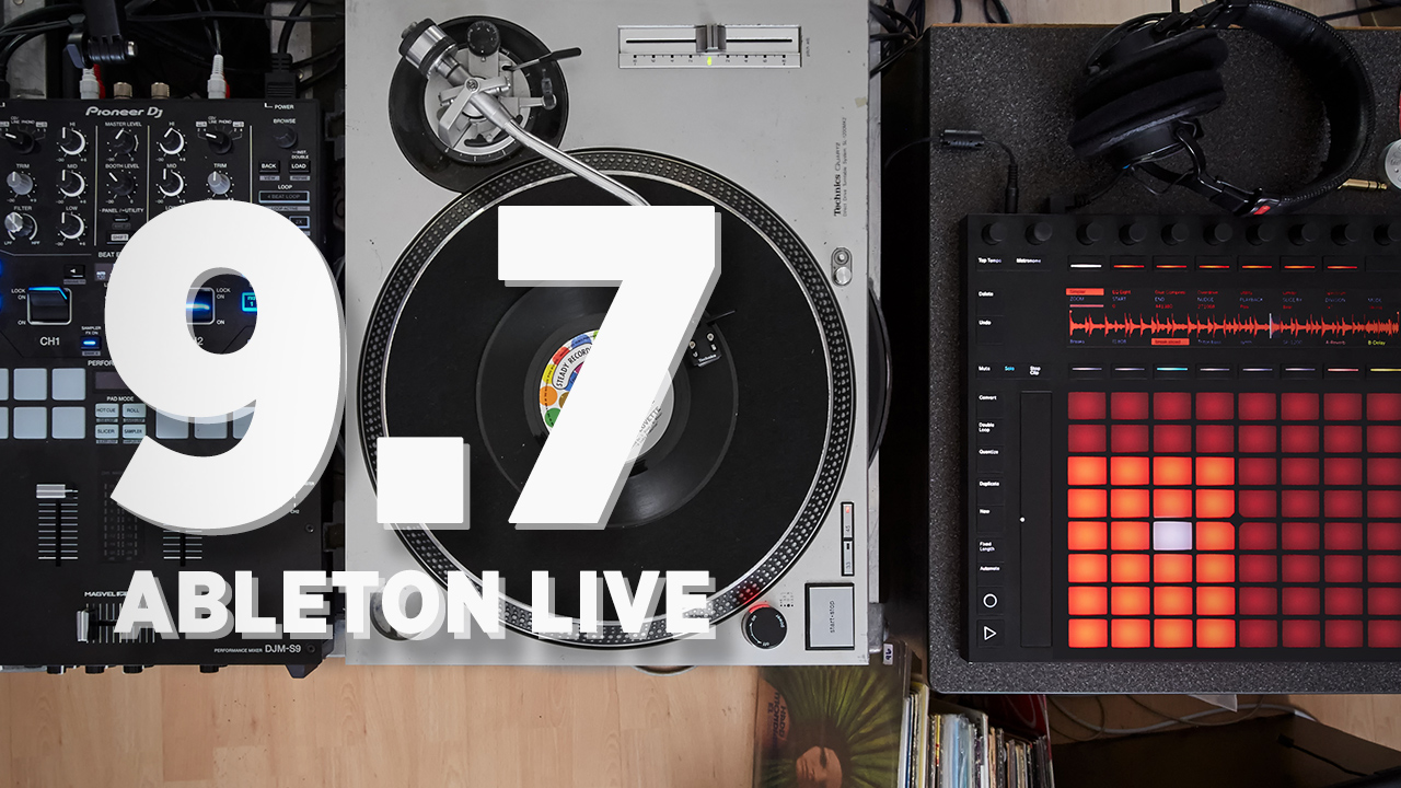 Ableton Live 9.7 Out Now: Sampling Power Up! - DJ TechTools